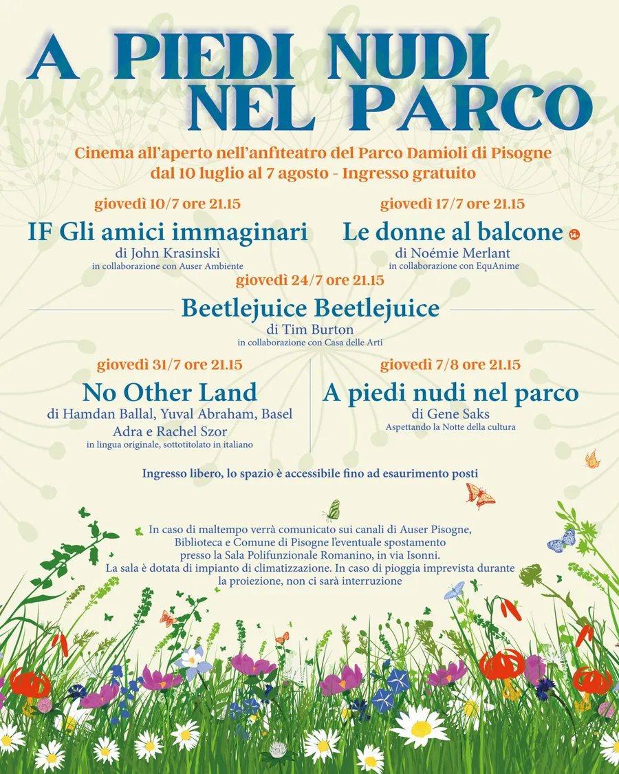 Locandina di A piedi nudi nel parco con il programma del cinema all'aperto, ogni giovedì dal 10 luglio al 7 agosto 2025