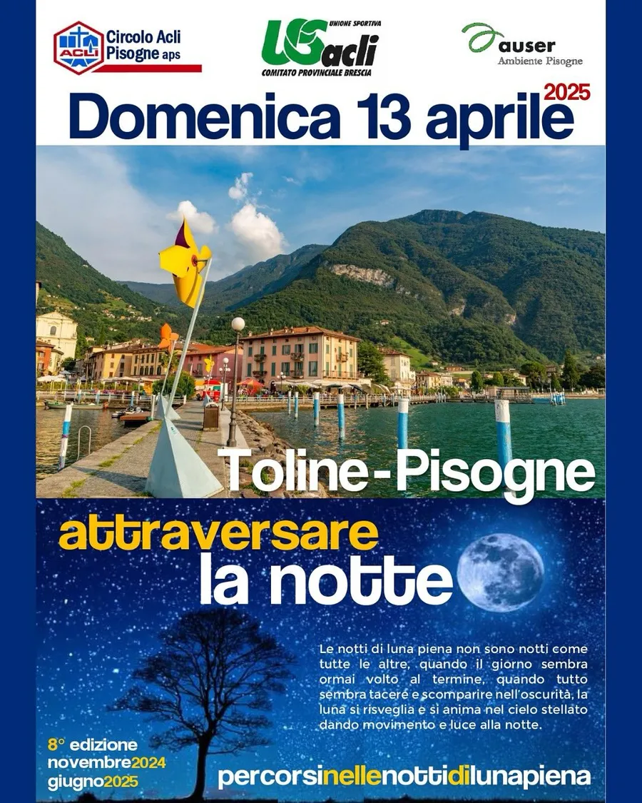 Locandina di Attraversare la notte a Toline di Pisogne, 8ª edizione dei Percorsi nelle notti di luna piena, domenica 13 aprile 2025
