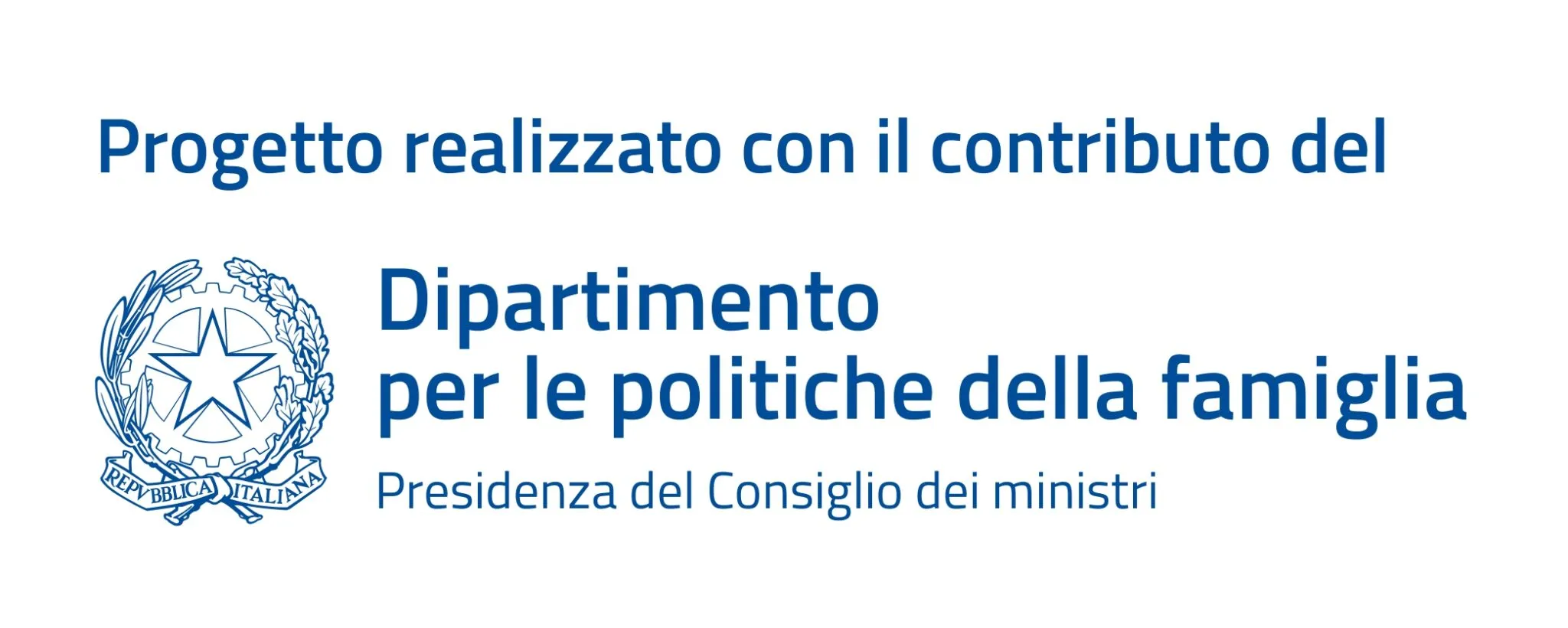 Progetto realizzato con il contributo del Dipartimento per le politiche della famiglia – Presidenza del Consiglio dei ministri