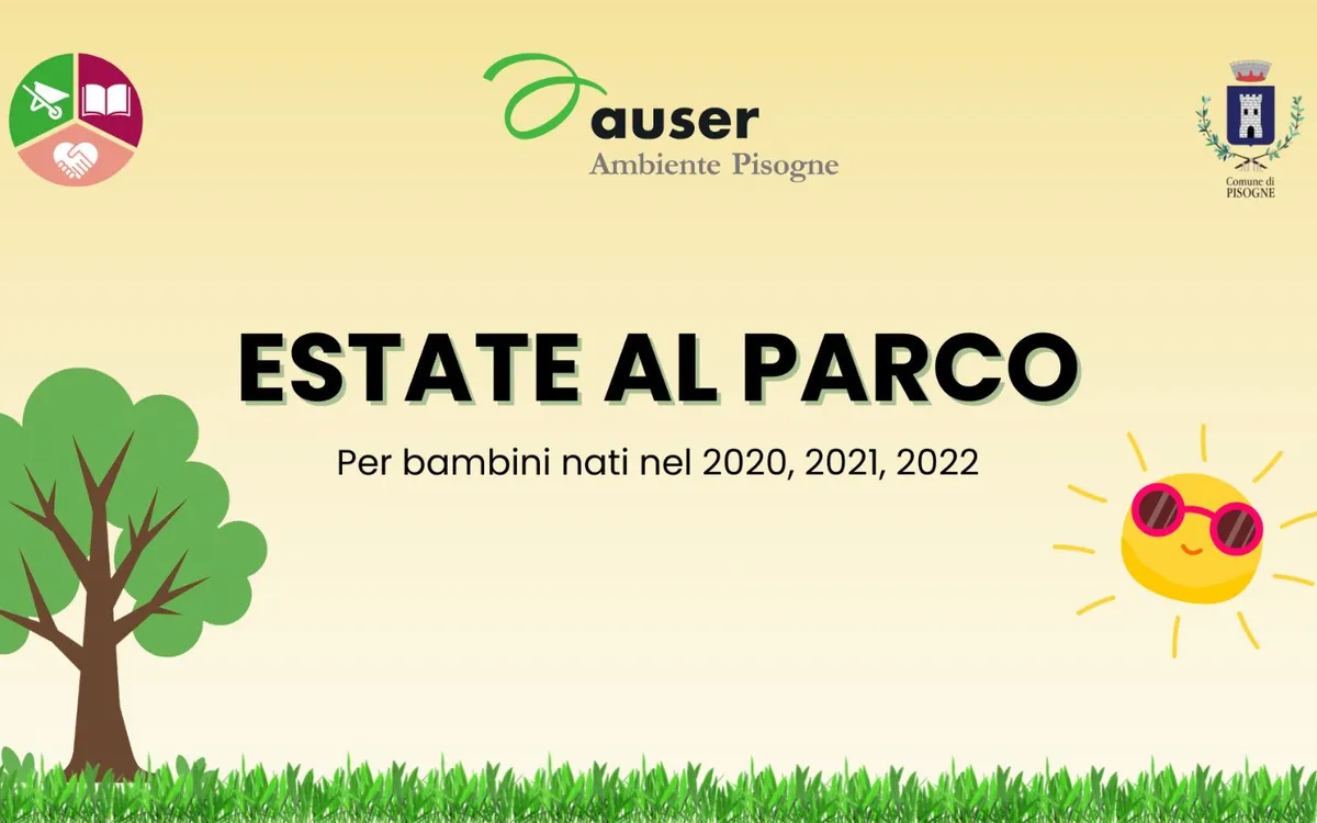 Banner «Estate al parco» con un albero, il sole e i loghi di Auser Ambiente Pisogne e del Comune di Pisogne; sottotitolo «Per bambini nati nel 2020, 2021, 2022»